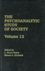 The Psychoanalytic Study of Society, V. 12 : Essays in Honor of George Devereux - Book