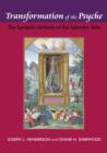 Transformation of the Psyche : The Symbolic Alchemy of the Splendor Solis - Book