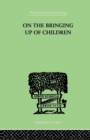On The Bringing Up Of Children - Book