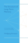 The Structure of Long-term Memory : A Connectivity Model of Semantic Processing - Book