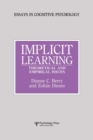 Implicit Learning : Theoretical and Empirical Issues - Book