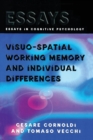 Visuo-spatial Working Memory and Individual Differences - Book