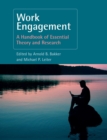 Work Engagement : A Handbook of Essential Theory and Research - Book