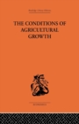Conditions of Agricultural Growth - Book
