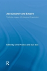 Accountancy and Empire : The British Legacy of Professional Organization - Book