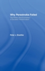 Why Perestroika Failed - Book