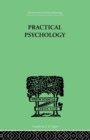 Practical Psychology : FOR STUDENTS OF EDUCATION - Book