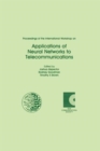 Proceedings of the International Workshop on Applications of Neural Networks to Telecommunications - Book