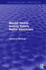 Mental Health Among Elderly Native Americans - Book