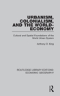 Urbanism, Colonialism, and the World-Economy - Book