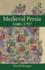Medieval Persia 1040-1797 - Book