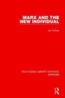 Marx and the New Individual - Book
