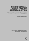 The Industrial Structure of American Cities - Book