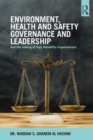 Environment, Health and Safety Governance and Leadership : The Making of High Reliability Organizations - Book