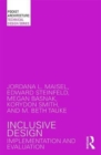 Inclusive Design : Implementation and Evaluation - Book