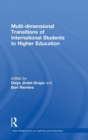 Multi-dimensional Transitions of International Students to Higher Education - Book