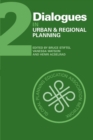 Dialogues in Urban and Regional Planning : Volume 2 - Book