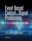 Event-Based Control and Signal Processing - Book