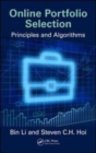 Online Portfolio Selection : Principles and Algorithms - Book