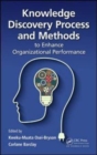 Knowledge Discovery Process and Methods to Enhance Organizational Performance - Book
