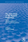 Revival: Civil Code of the Russian Federation: Pt. 3: With Amendments to the First and Second Parts (2002) - Book