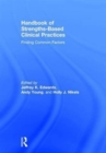 Handbook of Strengths-Based Clinical Practices : Finding Common Factors - Book