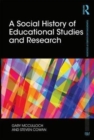 A Social History of Educational Studies and Research - Book