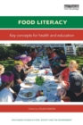 Food Literacy : Key concepts for health and education - Book