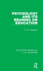 Psychology and its Bearing on Education - Book