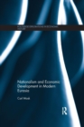 Nationalism and Economic Development in Modern Eurasia - Book
