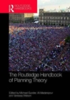 The Routledge Handbook of Planning Theory - Book