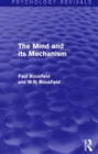 The Mind and its Mechanism - Book