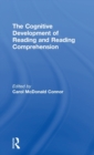 The Cognitive Development of Reading and Reading Comprehension - Book