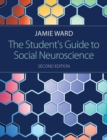 The Student's Guide to Social Neuroscience - Book