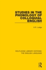 Studies in the Phonology of Colloquial English - Book