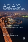 Asia's Entrepreneurs : Dilemmas, Risks and Opportunities - Book