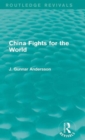China Fights for the World - Book