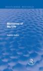 Memories of My Life (Routledge Revivals) - Book