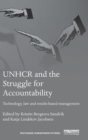 UNHCR and the Struggle for Accountability : Technology, law and results-based management - Book