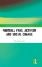 Football Fans, Activism and Social Change - Book