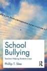 School Bullying : Teachers helping students cope - Book