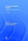 Community Mental Health : Challenges for the 21st Century - Book