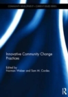 Innovative Community Change Practices - Book