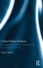 Critical Genre Analysis : Investigating interdiscursive performance in professional practice - Book