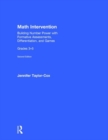 Math Intervention 3-5 : Building Number Power with Formative Assessments, Differentiation, and Games, Grades 3-5 - Book