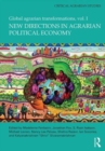 New Directions in Agrarian Political Economy : Global Agrarian Transformations, Volume 1 - Book