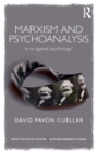 Marxism and Psychoanalysis : In or against Psychology? - Book