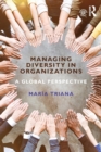 Managing Diversity in Organizations : A Global Perspective - Book