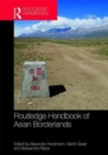 Routledge Handbook of Asian Borderlands - Book