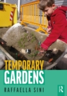 Temporary Gardens - Book